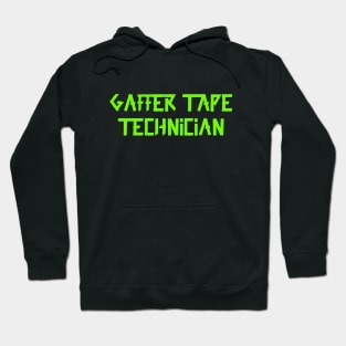 Gaffer tape technician Green Tape Hoodie